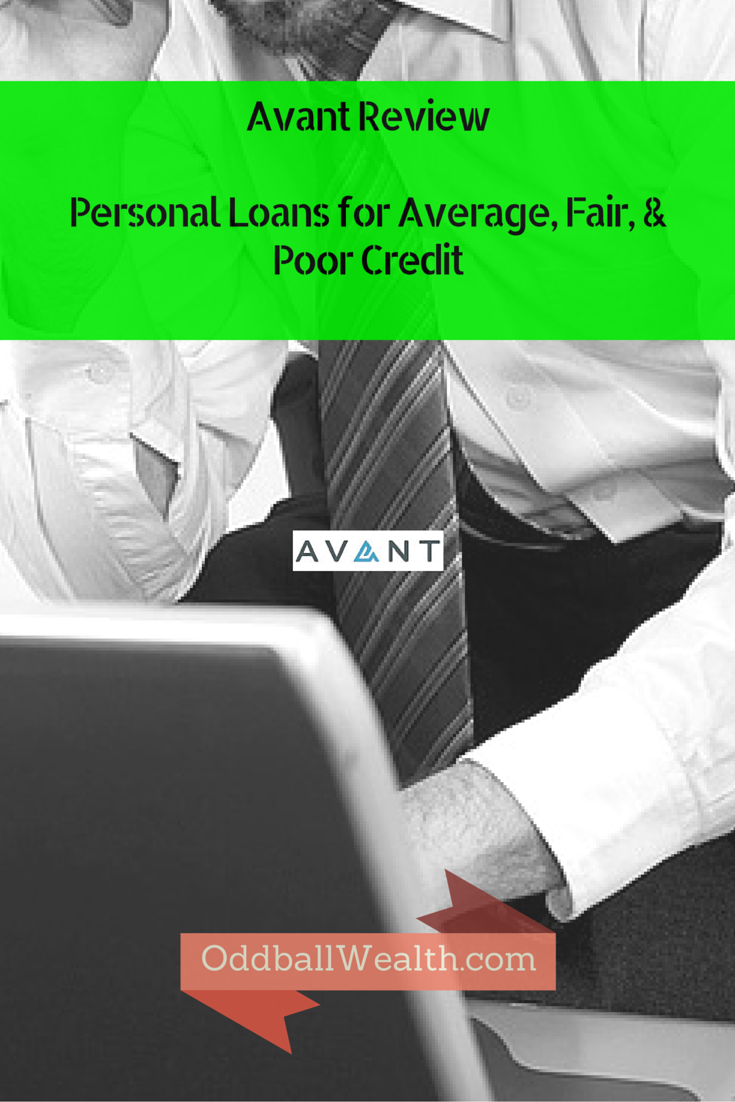 Avant Review - Personal Loans for Average, Fair, & Poor Credit