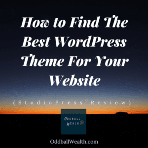 How to Find The Best WordPress Theme For Your Website (StudioPress Review)