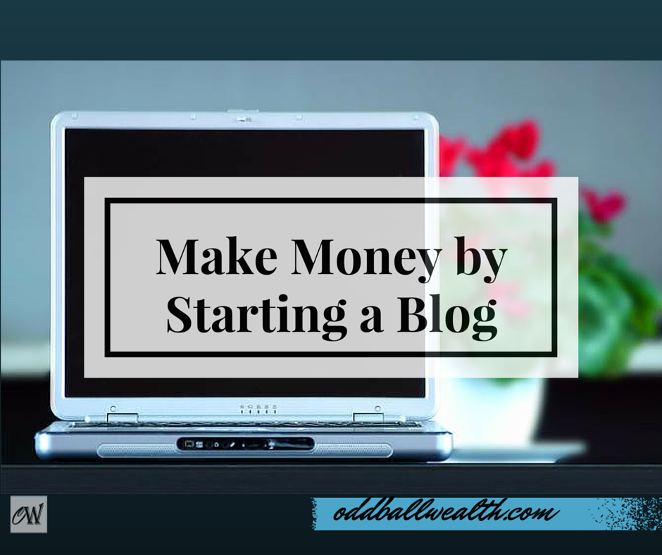 Make Money by Starting a Blog