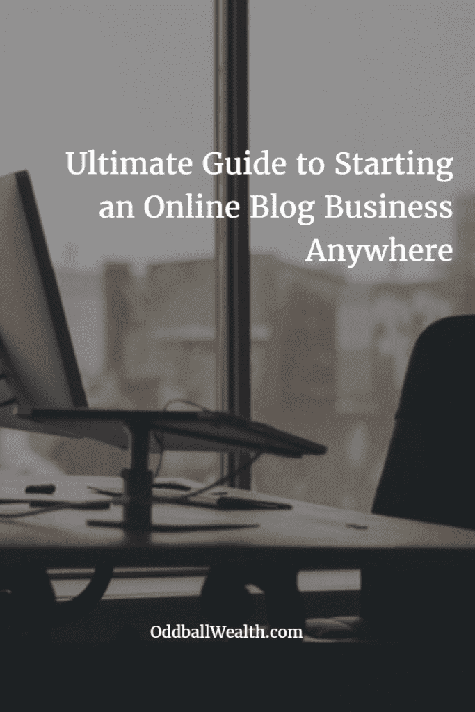 How to Start an Online Blog Business Anywhere