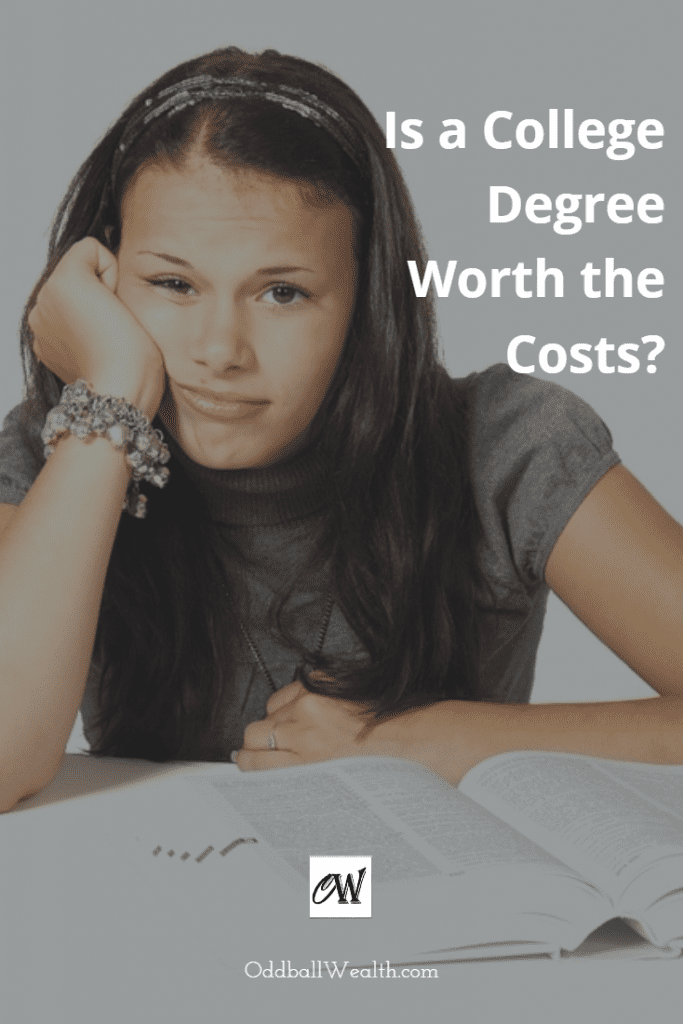 Is a College Degree Worth the Costs?