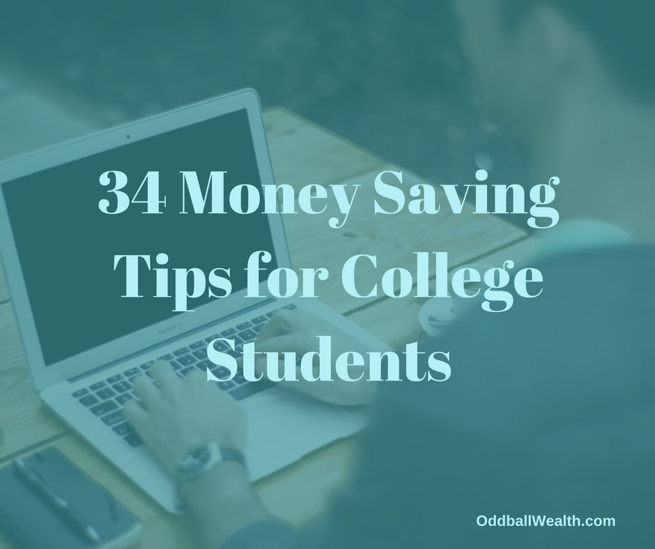 34 Money Saving Tips for College Students