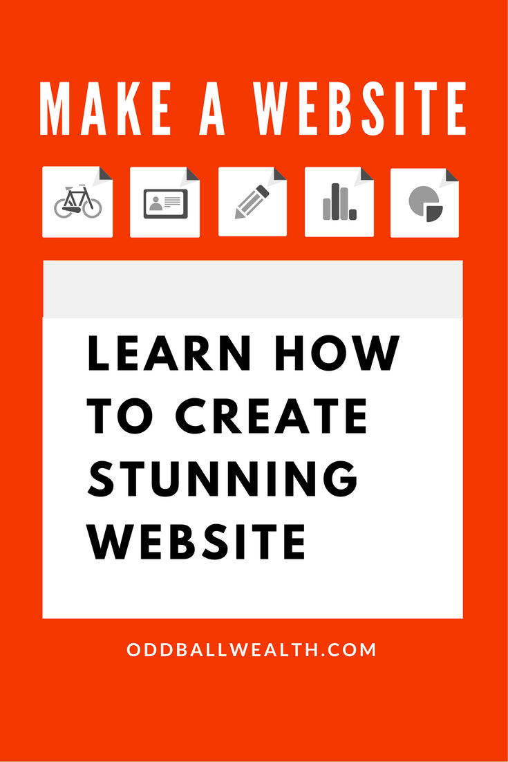 Make a website. LEARN HOW TO CREATE STUNNING WEBSITE!