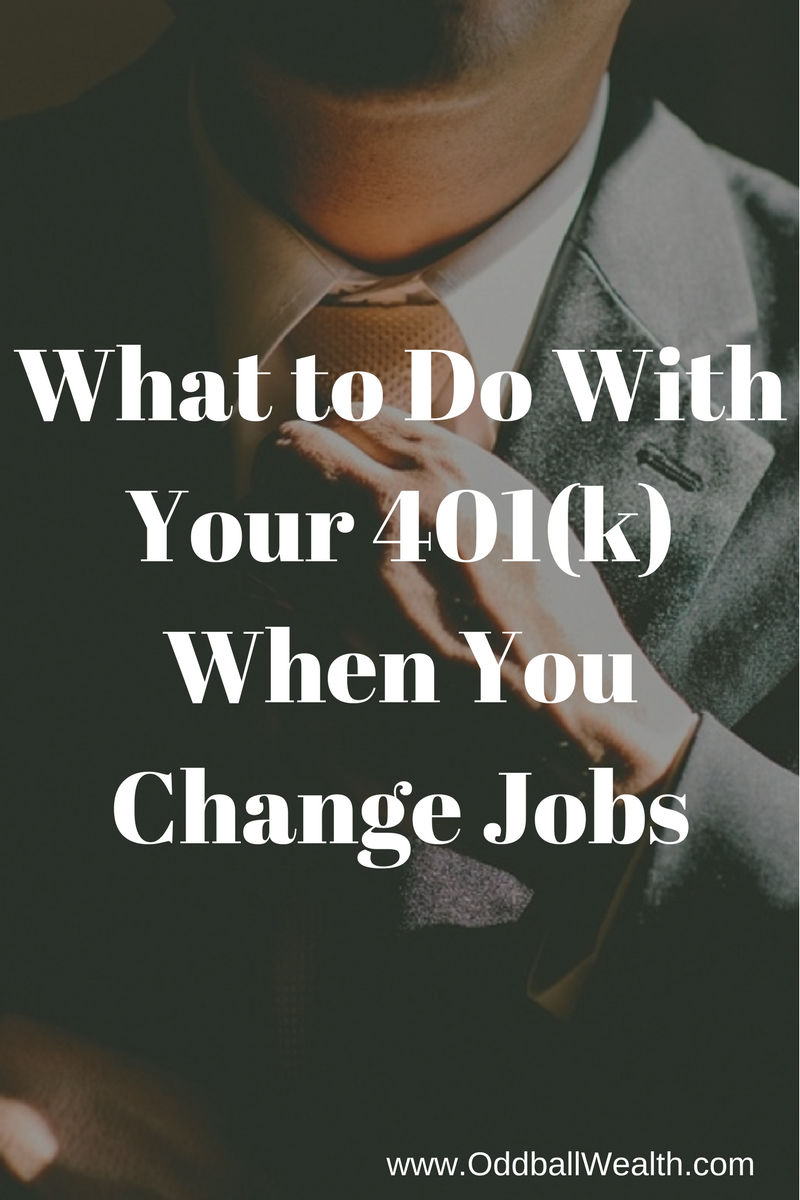 What to Do With Your 401(k) When You Change Jobs