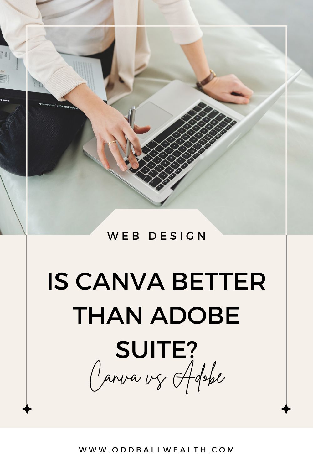 Lady sitting on her bed while working on her laptop computer. Asks the following question: Is Canva better than Adobe suite?