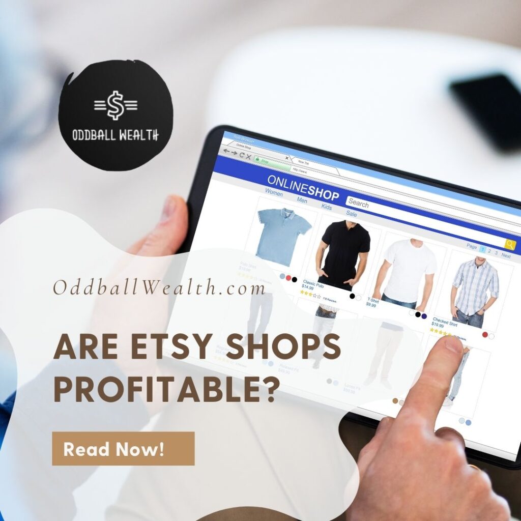 Are Etsy shops profitable