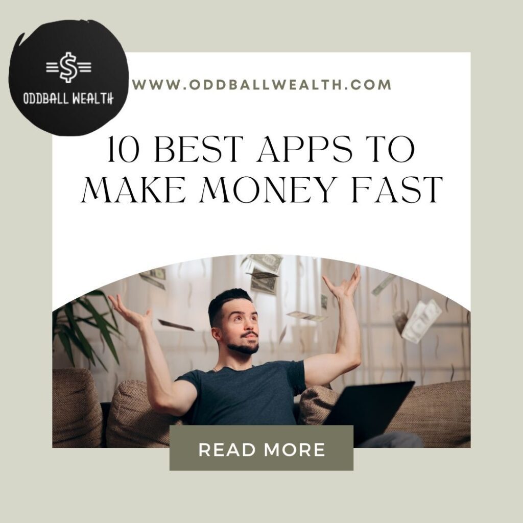 Best apps to make money fast and quickly