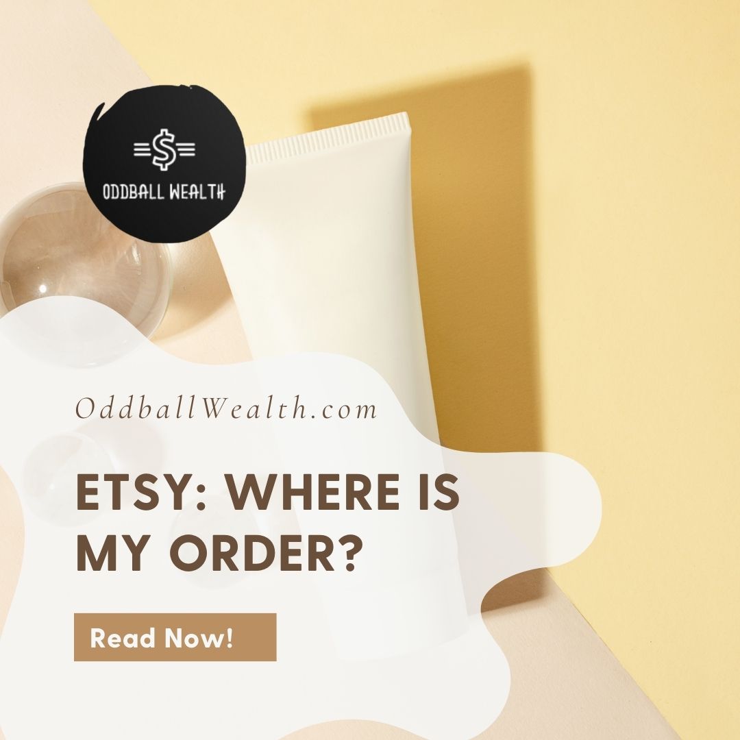 Etsy Where Is My Order Currently?