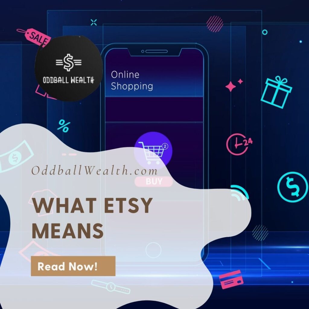 What Etsy means