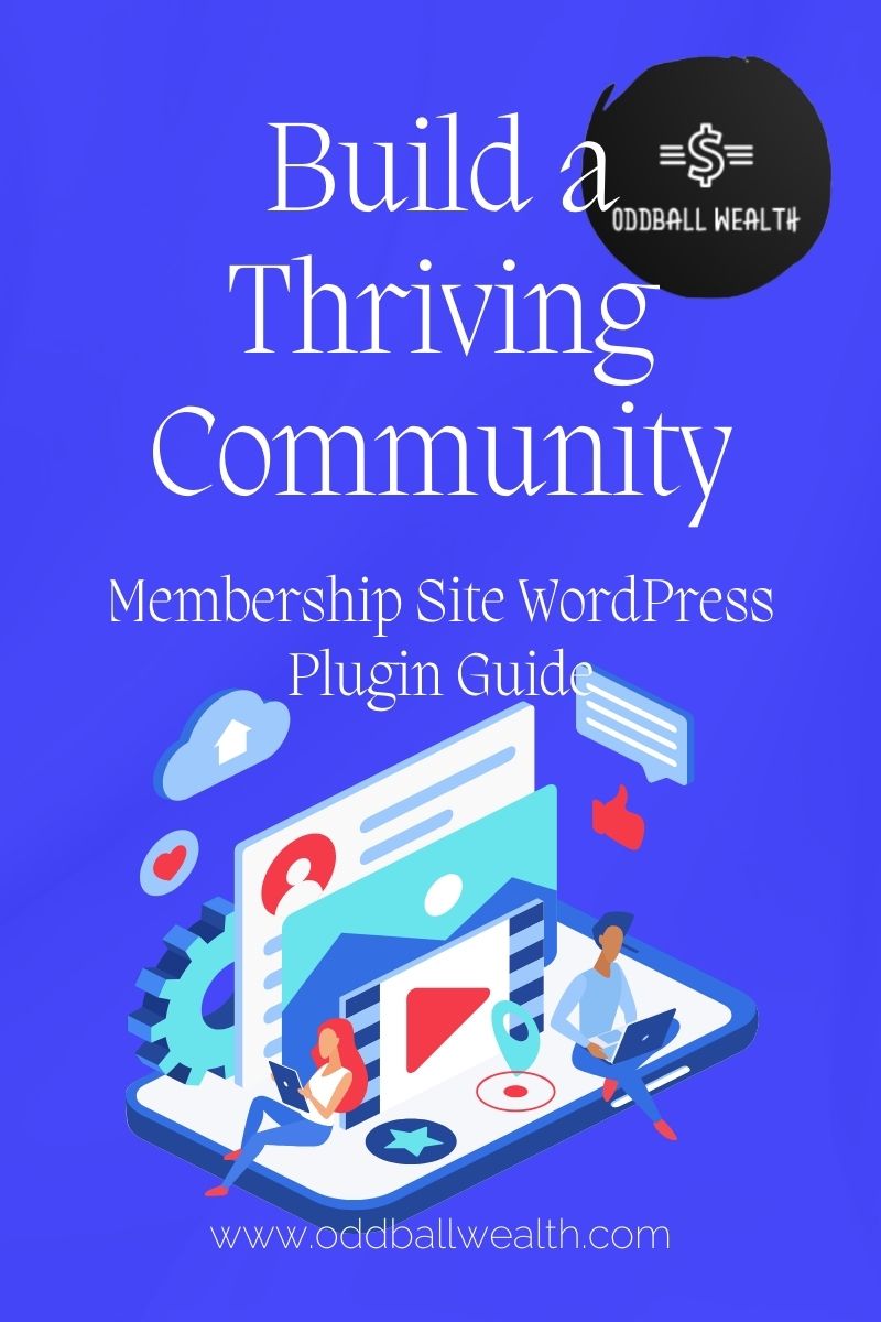 Membership Site WordPress Plugin Guide: Build a Thriving Community