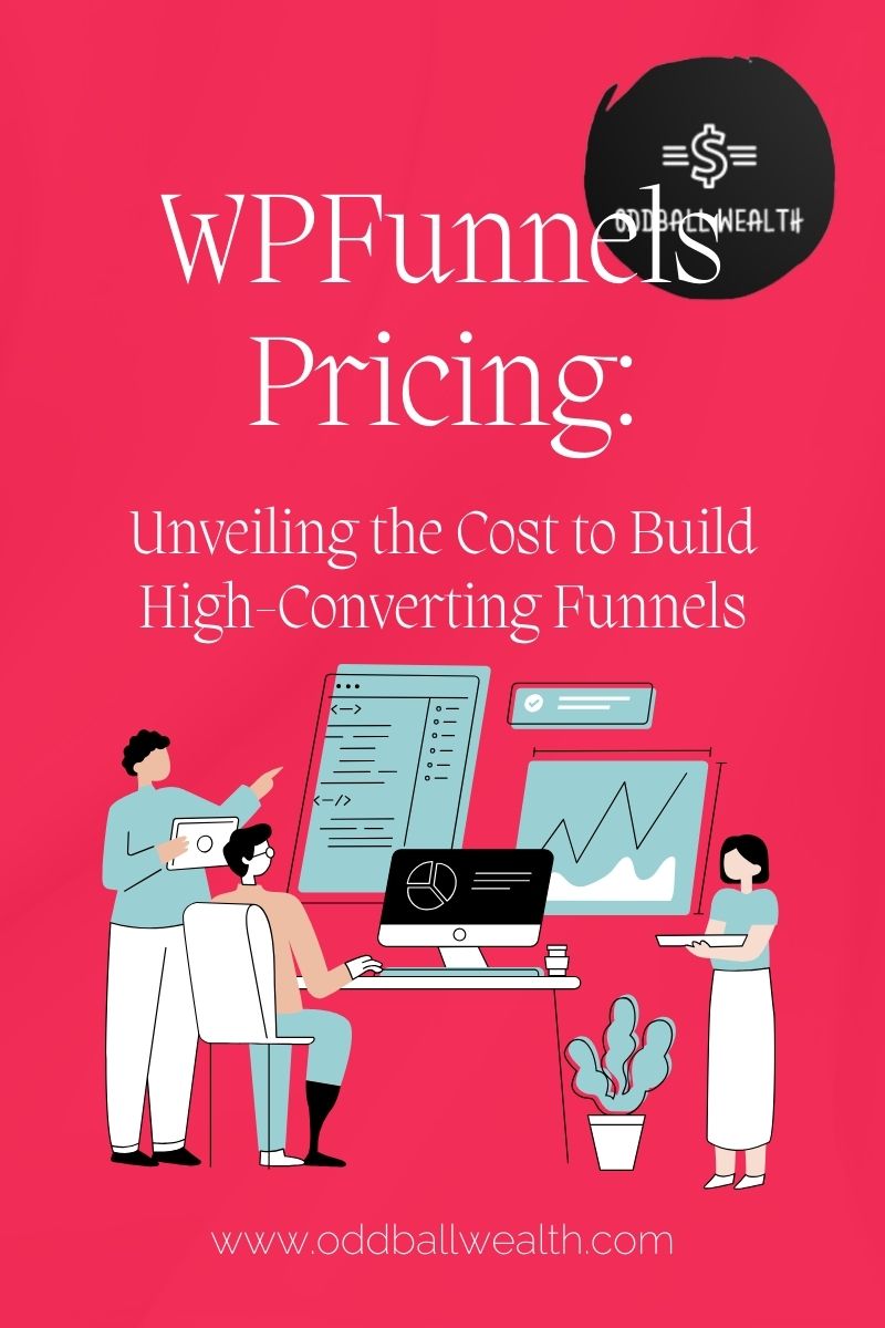 WPFunnels Pricing: Unveiling the Cost to Build High-Converting Funnels