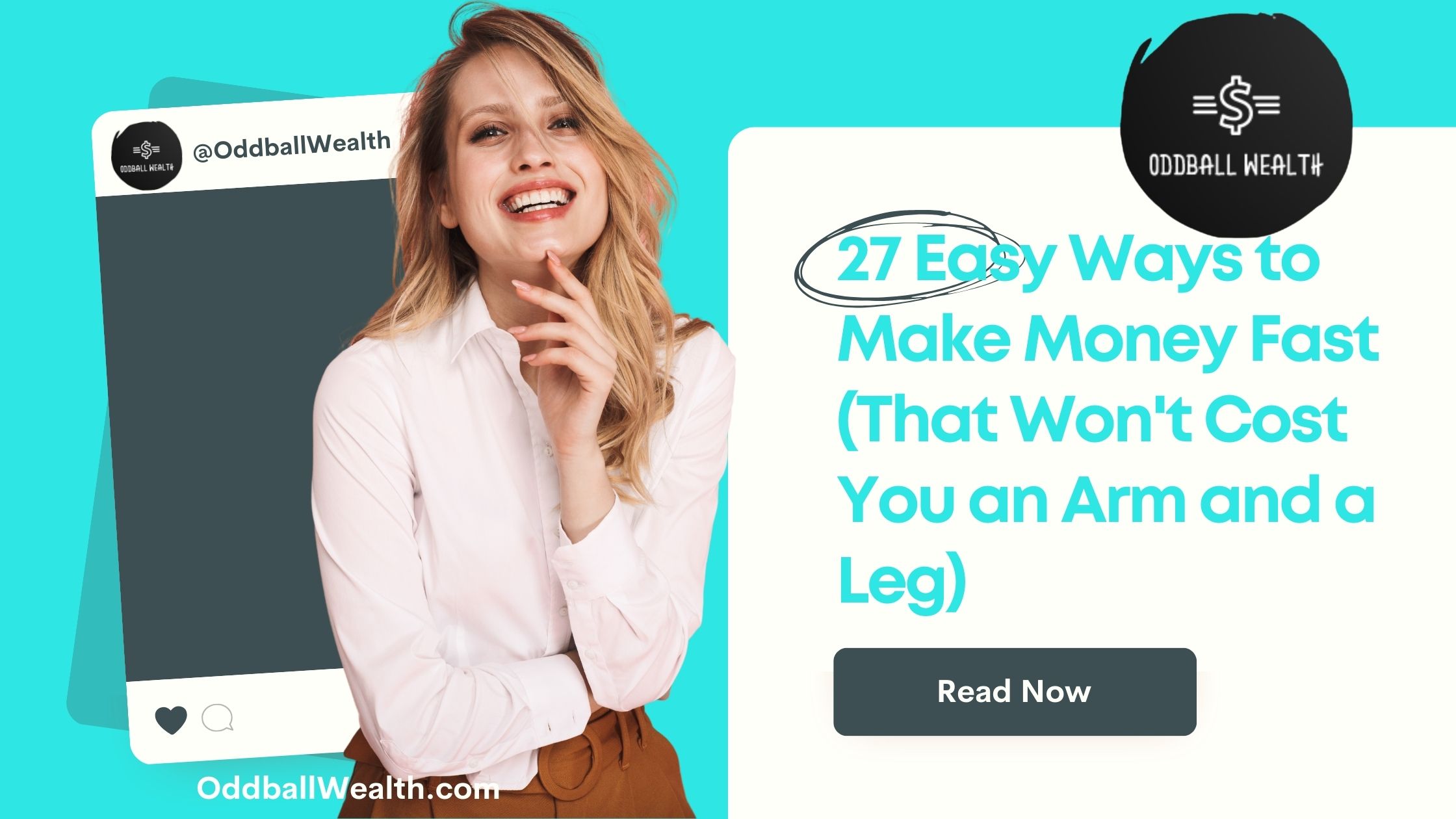 27 Easy Ways to Make Money Fast (That Won't Cost You an Arm and a Leg!)