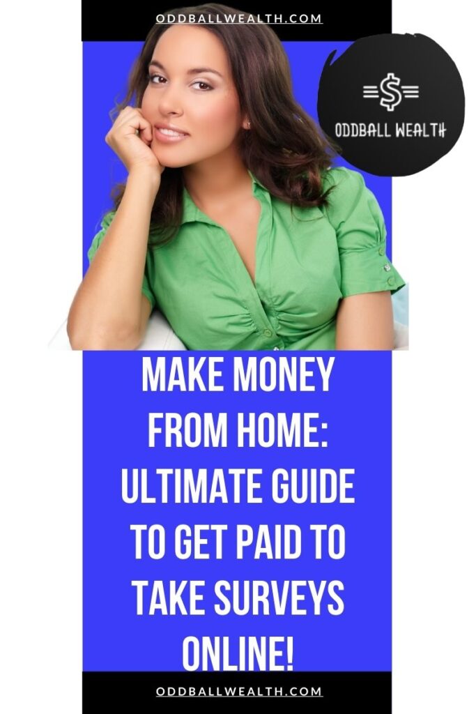 Make Money From Home: Ultimate Guide to Get Paid to Take Surveys Online!