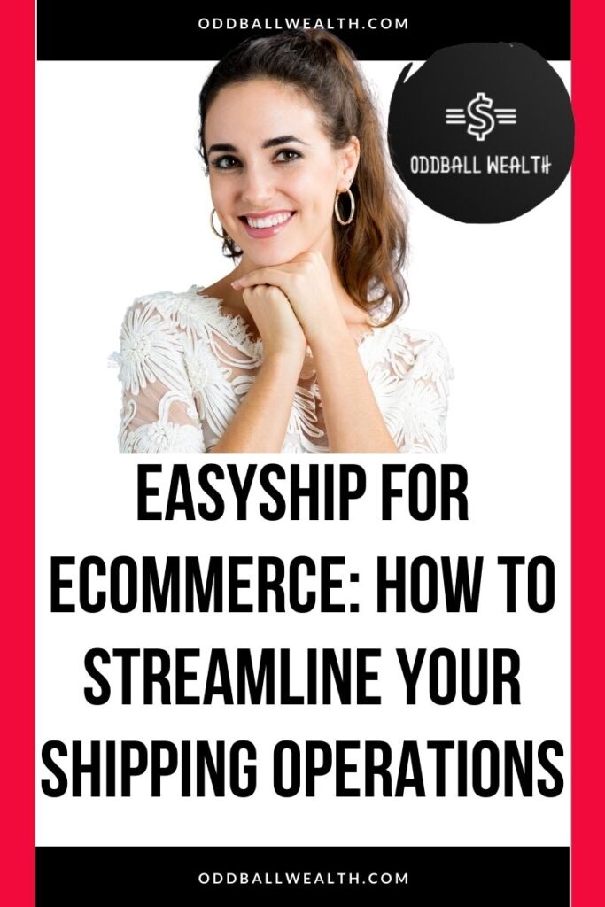 Easyship Review for eCommerce: The All-in-One Solution for Hassle-Free Shipping
