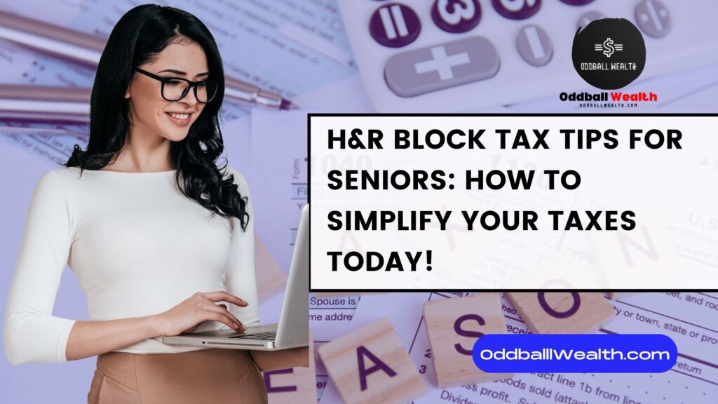 H&R Block tax tips for seniors