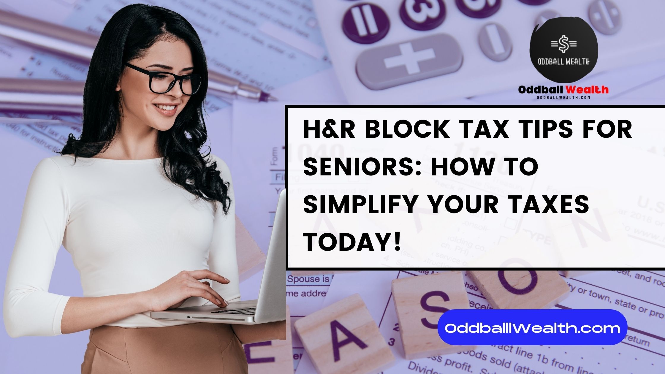 H&R Block tax tips for seniors