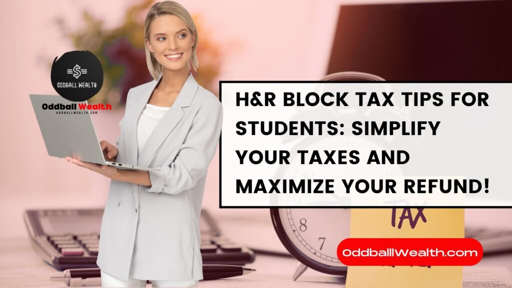 H&R Block tax tips for students