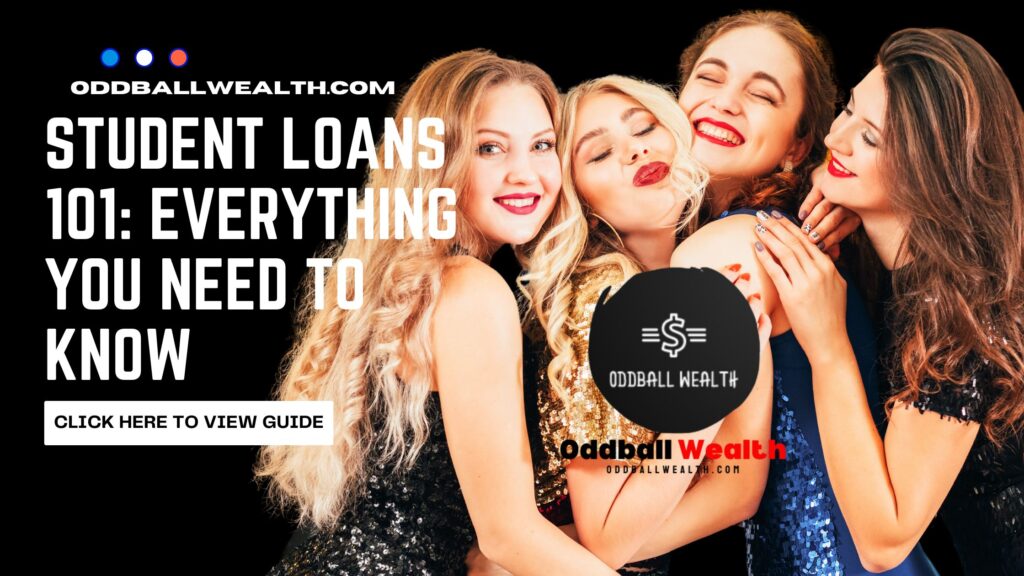Student loans guide