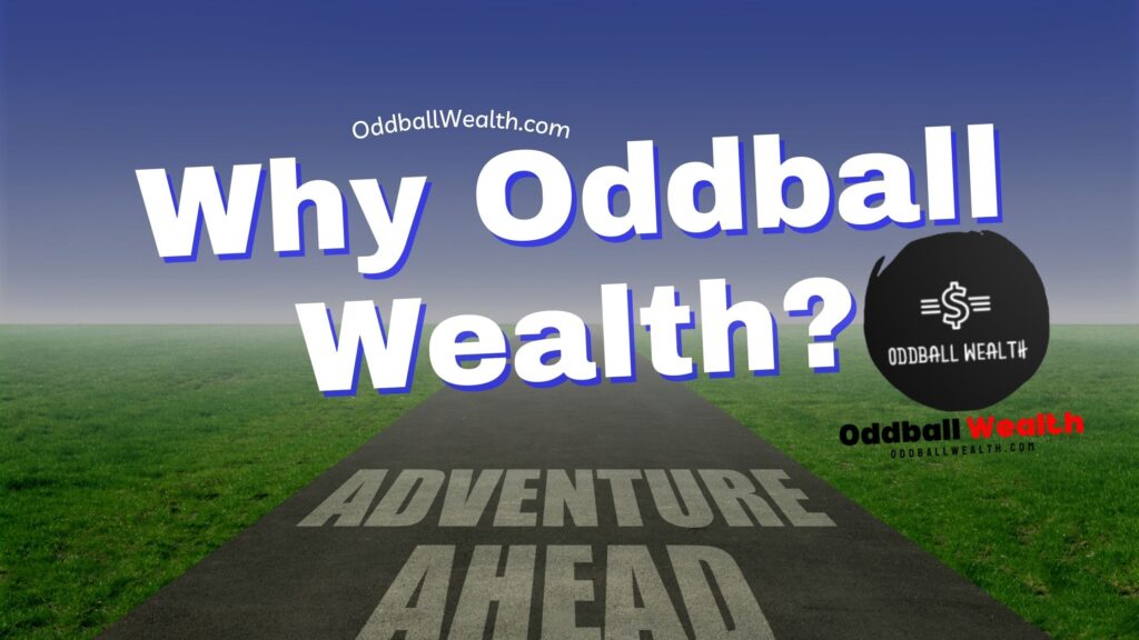 Why Choose Oddball Wealth
