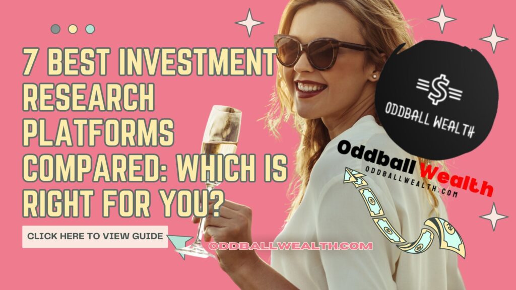 Best Investment Research Platforms Compared: Which is Right For You?