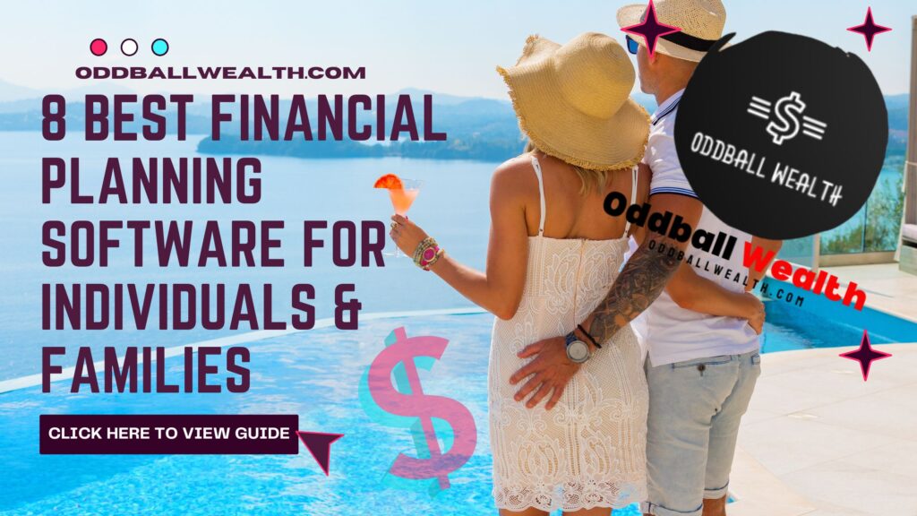 Best Financial Planning Software and Budgeting Tools for Individuals and Families