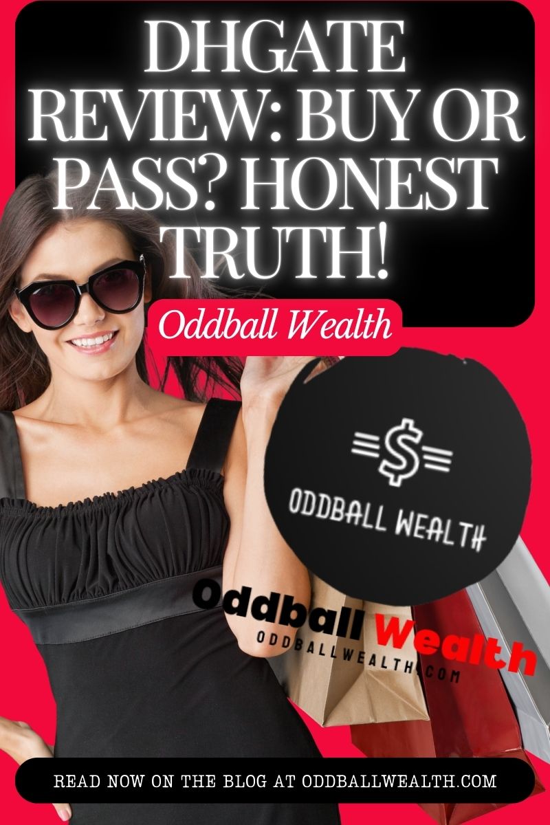DHgate Review: BUY or PASS? Honest Truth!