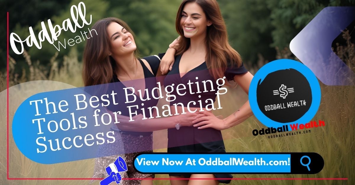 Two beautiful, happy, and financially savvy woman organizing various items, including a laptop with a spreadsheet, a budgeting app on a phone, and a paper planner, showcasing the best budgeting tools.