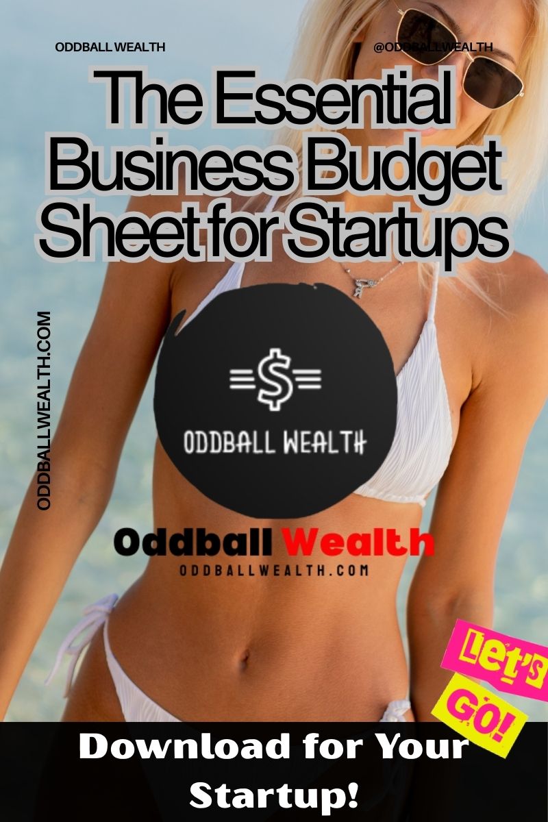 The Essential Business Budget Sheet for Startups